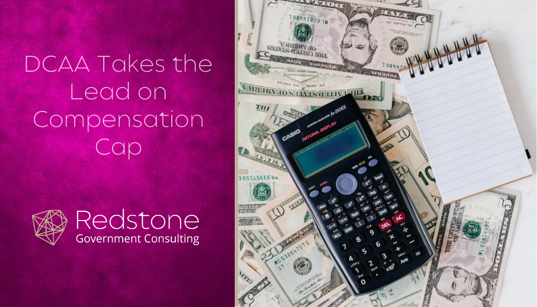 DCAA Takes the Lead on Compensation Cap